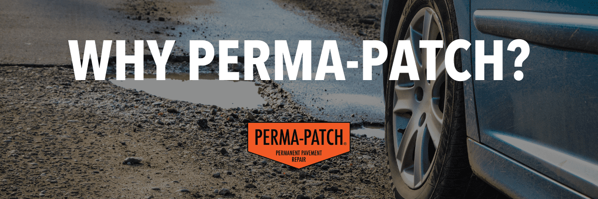 Why Perma-Patch Web Header (1)