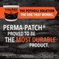 Perma-Patch is the most durable product